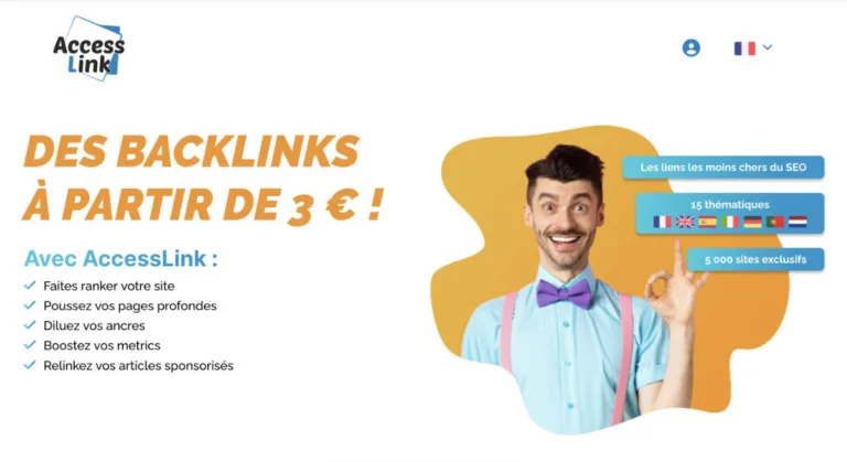 AccessLink avis d’un vrai utilisateur : Des backlinks de qualité dès 3 €